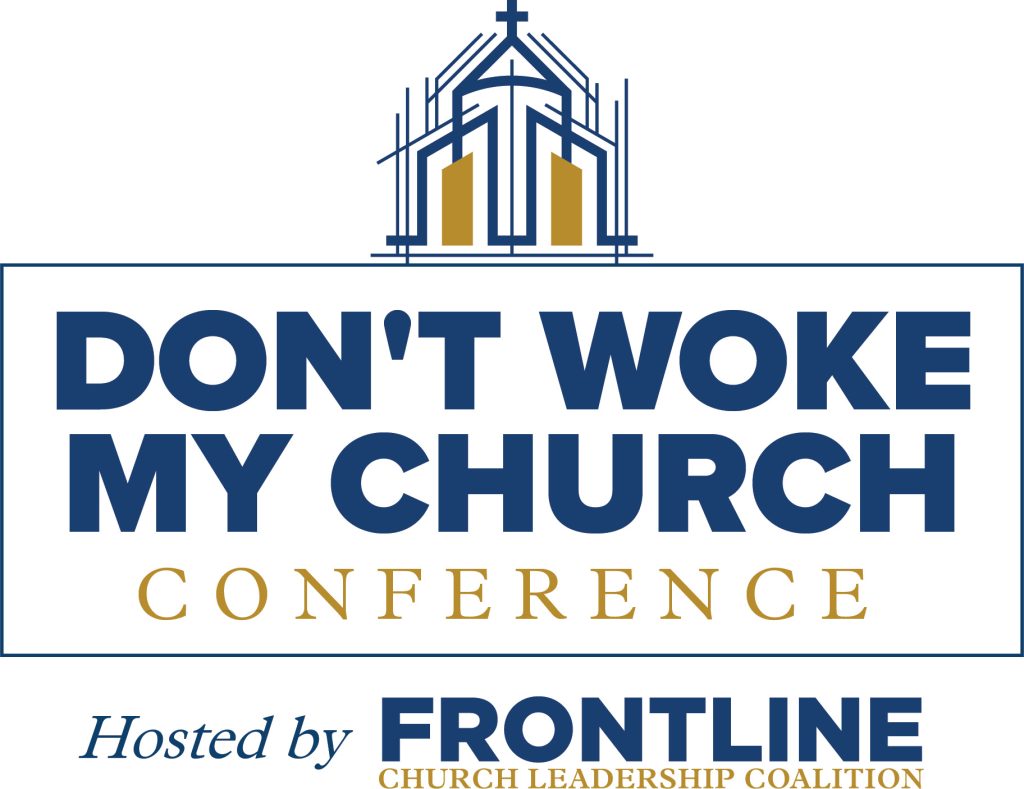 Frontline to Hold “Don’t Woke My Church Conference”