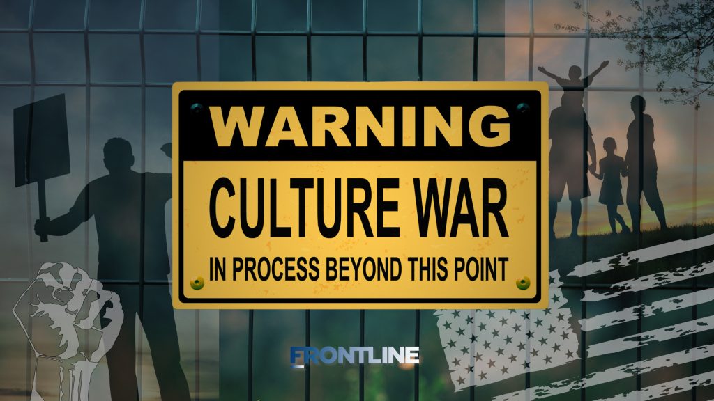 Culture War Escalating – Not Slowing Down