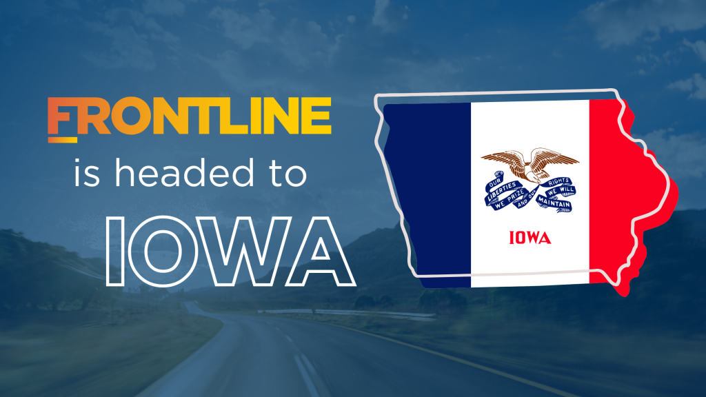 Frontline Goes to Iowa